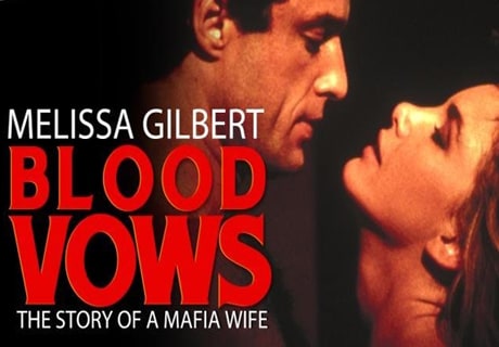 Blood Vows: The Story of a Mafia Wife