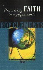 Practising Faith in a Pagan World