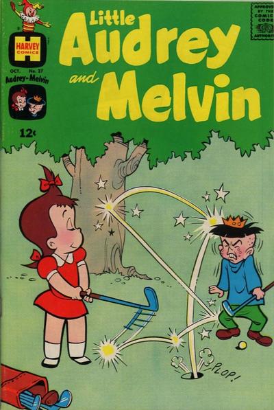 Little Audrey and Melvin Little Audrey and Melvin