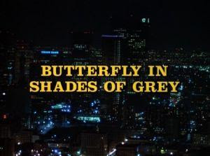 Columbo: Butterfly in Shades of Grey Columbo: Butterfly in Shades of Grey