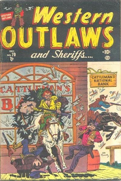 Western Outlaws and Sheriffs Western Outlaws and Sheriffs