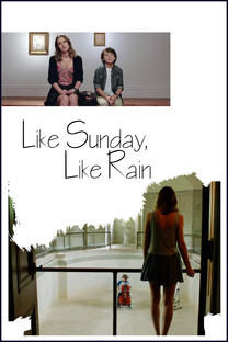 Like Sunday, Like Rain