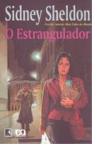 O Estrangulador (The Strangler) - 3ª ed.