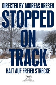 Stopped on Track 