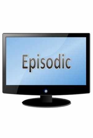 Episodic                                  (2011- )