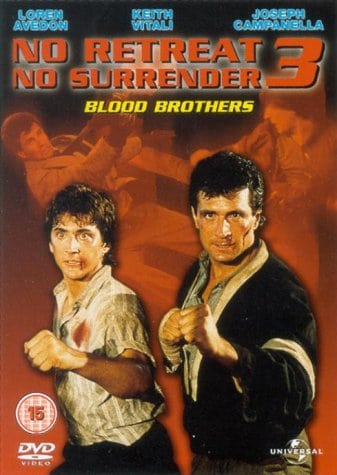 No Retreat, No Surrender 3: Blood Brothers