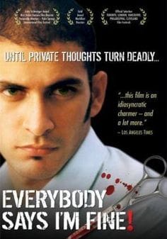 Everybody Says I'm Fine!                                  (2001)