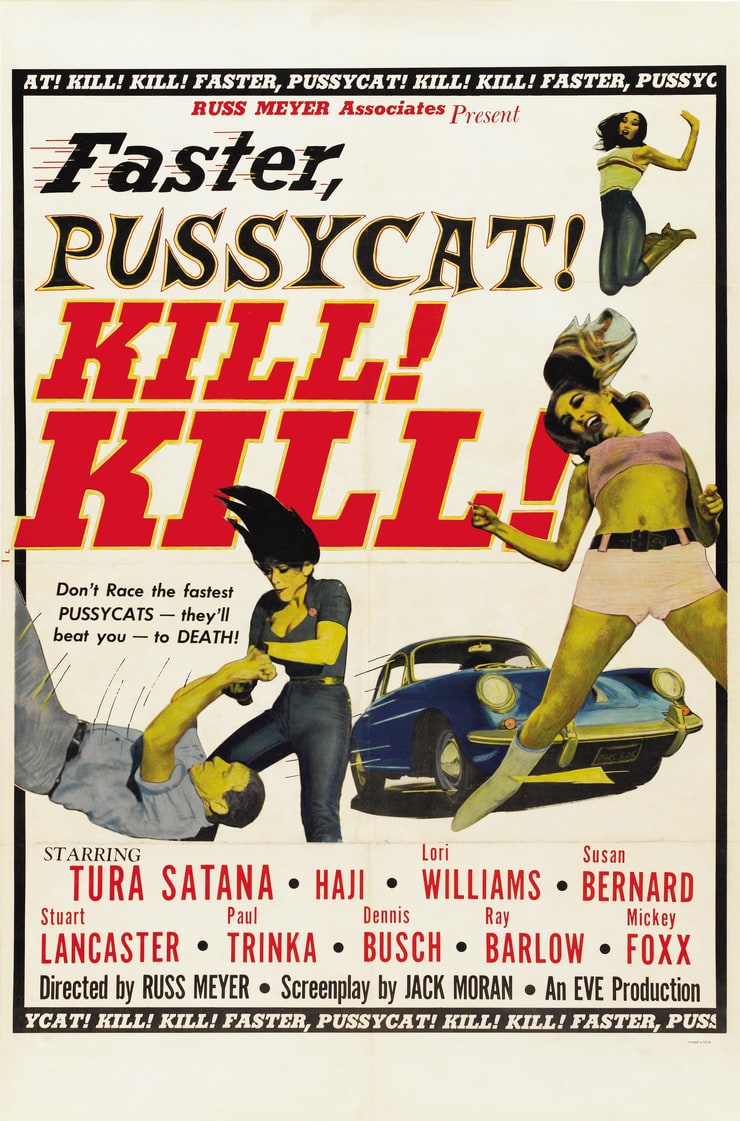 Faster, Pussycat! Kill! Kill!