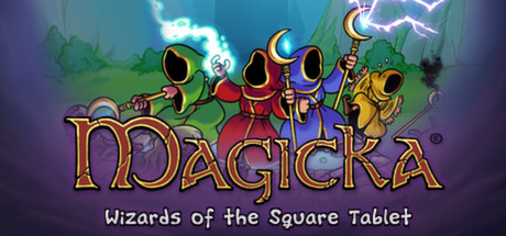 Magicka: Wizards of the Square Tablet
