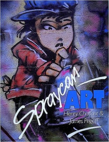 Spraycan Art (Street Graphics / Street Art)