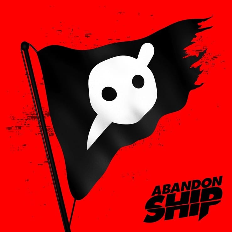 Abandon Ship