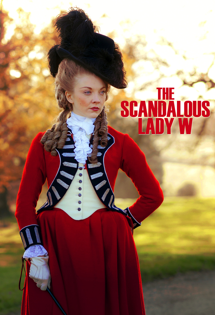 The Scandalous Lady W The Scandalous Lady W