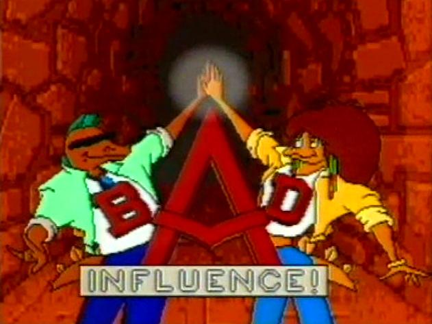 Bad Influence!