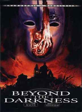 Beyond the Darkness