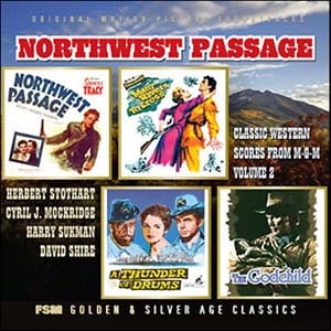 Northwest Passage - Classic Western Scores From M-G-M, Vol. 2 (1940-1974)