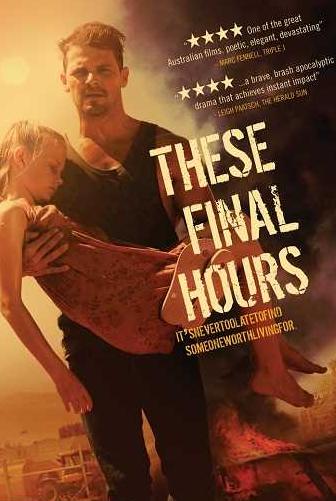 These Final Hours