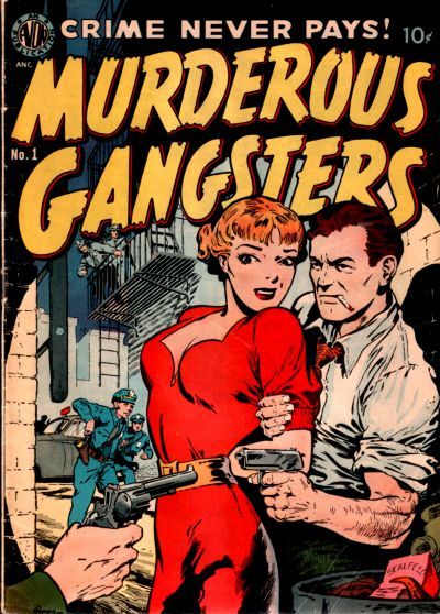 Murderous Gangsters Murderous Gangsters