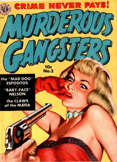 Murderous Gangsters