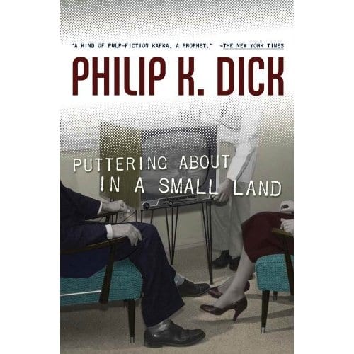Puttering About in a Small Land