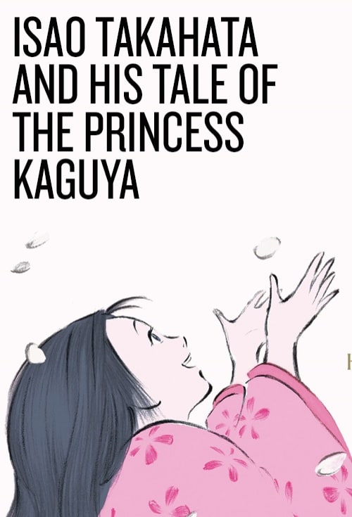 The Tale of The Princess Kaguya (2013)