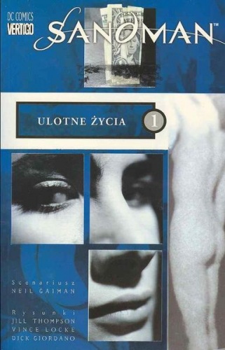 Sandman: Ulotne życia, cz.1 (Sandman: Brief Lives)