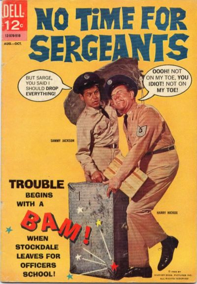 No Time for Sergeants No Time for Sergeants