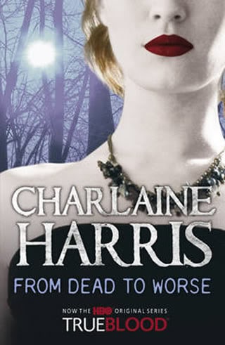 From Dead to Worse (Sookie Stackhouse, Book 8)