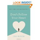 Don't Follow Your Heart: God's Ways Are Not Your Ways