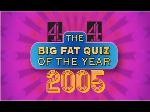 The Big Fat Quiz of the Year 2005
