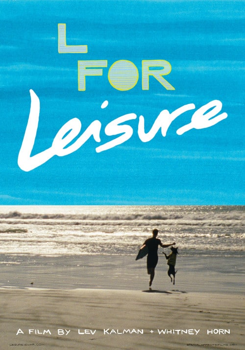 L for Leisure