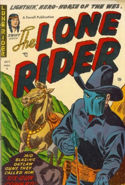 The Lone Rider The Lone Rider