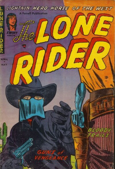 The Lone Rider The Lone Rider