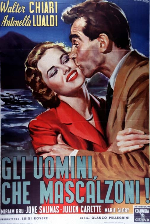 Gli uomini, che mascalzoni!