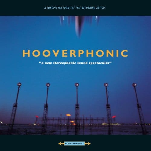 Hooverphonic: A New Stereophonic Sound Spectacular