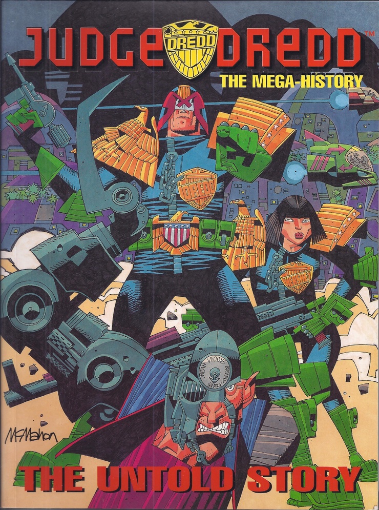 Judge Dredd - The Mega-History