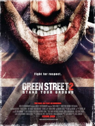 Green Street Hooligans 2 Green Street Hooligans 2