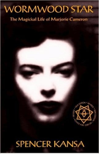 Wormwood Star the Magickal Life of Marjorie Cameron
