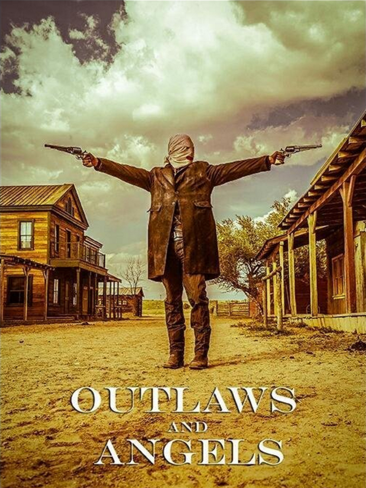 Outlaws and Angels