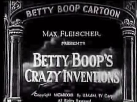 Betty Boop's Crazy Inventions