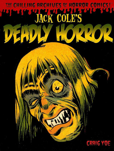 The Chilling Archives of Horror Comics! The Chilling Archives of Horror Comics!