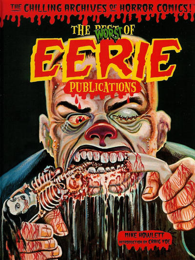 The Chilling Archives of Horror Comics! The Chilling Archives of Horror Comics!