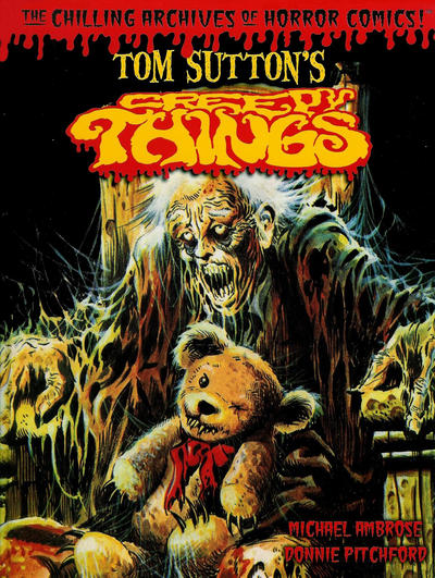 The Chilling Archives of Horror Comics! The Chilling Archives of Horror Comics!