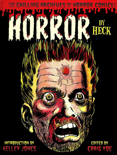 The Chilling Archives of Horror Comics! The Chilling Archives of Horror Comics!