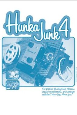 Hunka Junk 4