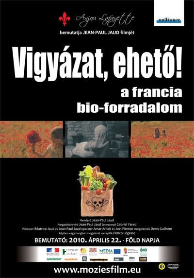 Food Beware: The French Organic Revolution Food Beware: The French Organic Revolution