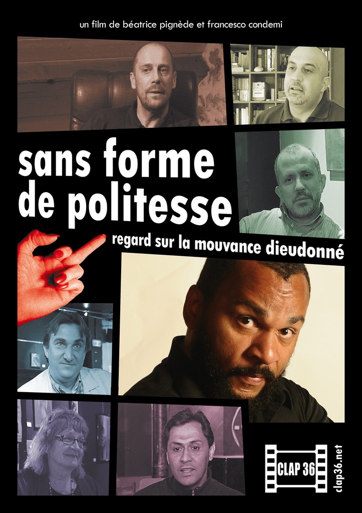 Sans forme de politesse: regard sur la mouvance Dieudonné