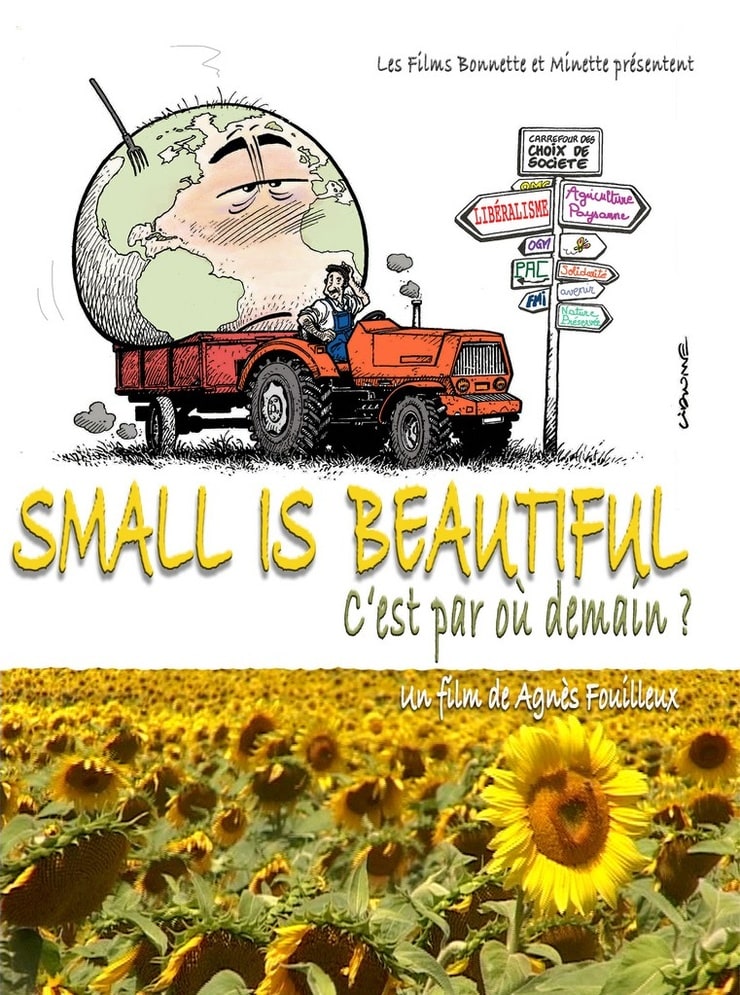 Small Is Beautiful - C'est par où demain?
