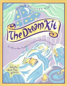 The Dream Kit: An All-In-One Toolkit for Understanding Your Dreams