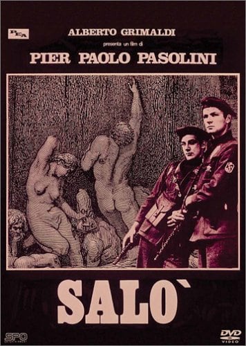 Salo, or the 120 Days of Sodom