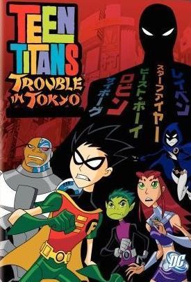 Teen Titans: Trouble in Tokyo